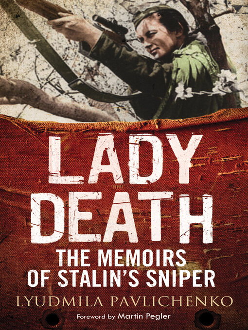 Title details for Lady Death by Lyudmila Pavlichenko - Available